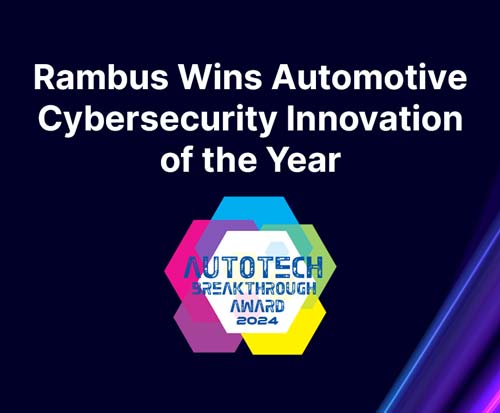 Rambus Wins Automotive Cybersecurity Innovation of the Year